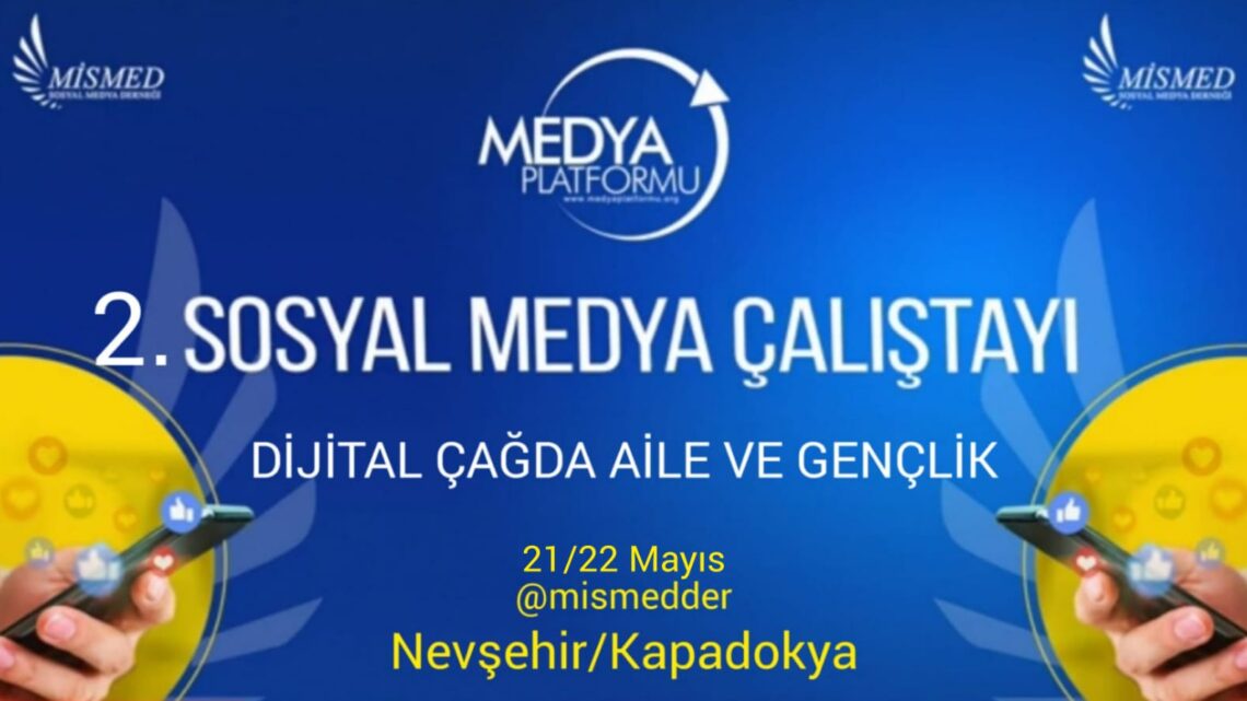 “Dijital Çağda Aile ve Gençlik” Sosyal Medya Çalıştayı